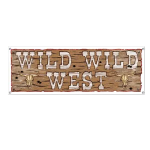 Wild Wild West Party Sign Banner